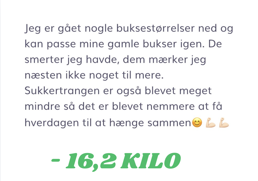 Klient resultat: 16,2 kilo
